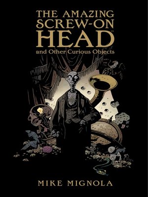 cover image of The Amazing Screw-On Head and Other Curious Objects